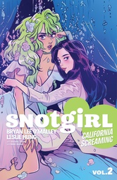 [9781534306615] SNOTGIRL 2 CALIFORNIA SCREAMING