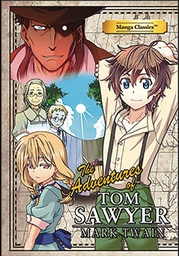 [9781947808027] MANGA CLASSICS ADVENTURES OF TOM SAWYER