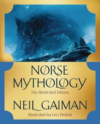 [9781324086505] NEIL GAIMAN NORSE MYTHOLOGY ILLUST ED