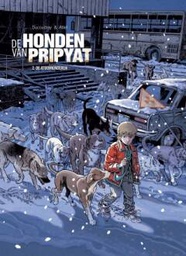 [9789085525561] Honden van Pripyat 2 De Atoomkinderen
