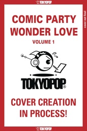 [9781427878250] COMIC PARTY WONDER LOVE 1