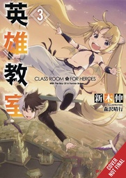 [9781975378721] CLASSROOM FOR HEROES NOVEL 3