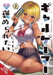 [9781975394622] I WANT A GAL GAMER TO PRAISE ME 3