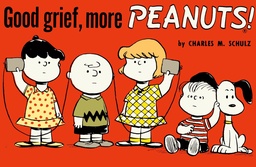 [9781782761570] GOOD GRIEF MORE PEANUTS 3 1952-1956 (TITAN ED) NEW PTG