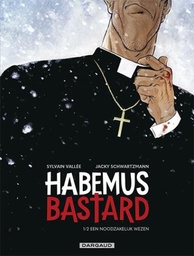 [9789085587385] Habemus Bastard 1 Een Noodzakelijk Wezen