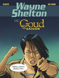 [9789085587231] Wayne Shelton 14 Het Goud uit Saigon