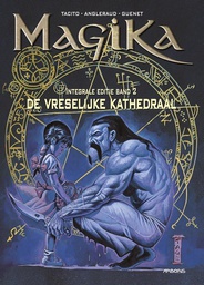 [9789034307149] Magika 2 Integrale Editie - De Vreselijke Kathedraal