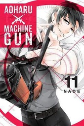 [9781975300319] AOHARU X MACHINEGUN 11