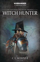 [9781784967086] WARHAMMER WITCH HUNTER PROSE NOVEL