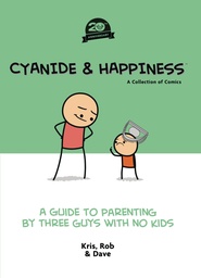 [9798892150804] CYANIDE & HAPPINESS A GUIDE TO PARENTING 20TH ANNV