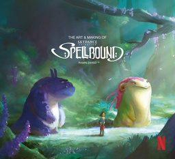 [9781803362434] ART & MAKING OF SPELLBOUND
