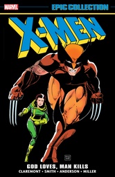 [9781302955595] X-MEN EPIC COLLECTION 10 GOD LOVES MAN KILLS