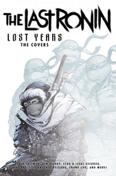 [9798887242842] TMNT LAST RONIN LOST YEARS COVERS