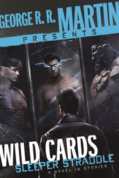 [9780593357859] GEORGE RR MARTIN WILD CARDS SLEEPER STRADDLE NOVEL