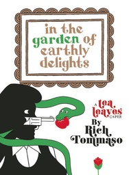 [9781963314045] IN THE GARDEN OF EARTHLY DELIGHTS