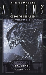 [9781783299126] COMP ALIENS NOVEL OMNIBUS 6 CAULDRON & STEEL EGG