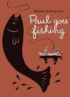 [9781897299289] PAUL GOES FISHING GN GN (MR) TP