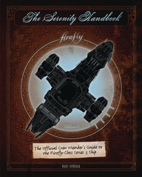 [9781683830658] SERENITY HANDBOOK CREW MEMBERS GT FIREFLY