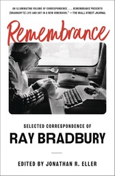 [9781668016985] REMEMBRANCE RAY BRADBURY