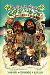 [9781954928589] CHEECH AND CHONGS CHRONICLES A BRIEF HISTORY OF WEED