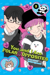 [9781974749386] YOU AND I ARE POLAR OPPOSITES 3