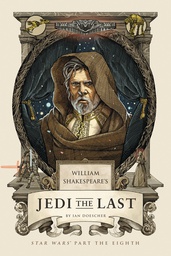 [9781683690870] WILLIAM SHAKESPEARE JEDI THE LAST