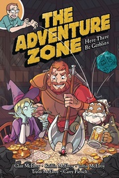 [9781250153708] ADVENTURE ZONE 1 HERE THERE BE GERBLINS