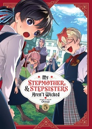 [9798891605145] MY STEPMOTHER & STEPSISTERS ARENT WICKED 5