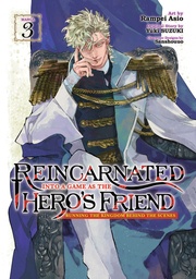 [9798891605152] REINCARNATED INTO A GAME AS HEROS FRIEND 3