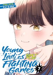 [9798891606784] YOUNG LADIES DONT PLAY FIGHTING GAMES 7