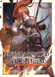 [9798891602700] REINCARNATED INTO A GAME AS HEROS FRIEND NOVEL 3