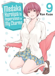 [9781647293833] MEDAKA KUROIWA IS IMPERVIOUS TO MY CHARMS 9