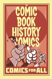[9781684052554] COMIC BOOK HISTORY OF COMICS COMICS FOR ALL