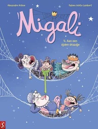 [9789464841763] Migali 4  Aan een zijden draadje