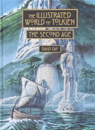 [9781667203379] ILLUSTRATED WORLD OF TOLKIEN - THE SECOND AGE