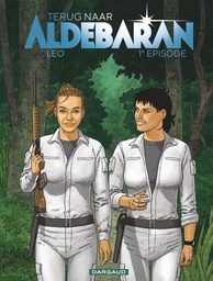 [9789085585374] Terug naar Aldebaran 1 Terug naar Aldebaran