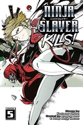 [9781632365620] NINJA SLAYER KILLS 5
