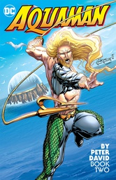 [9781401281434] AQUAMAN BY PETER DAVID 2