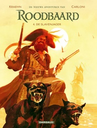 [9789085587347] Nieuwe avonturen van Roodbaard 4 De Slavenjager