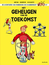 [9789031441303] Robbedoes & Kwabbernoot 57 Het Geheugen van de Toekomst