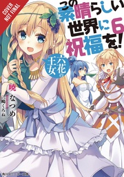 [9780316468800] KONOSUBA GOD BLESSING ON THIS WONDERFUL WORLD LIGHT NOVEL 6