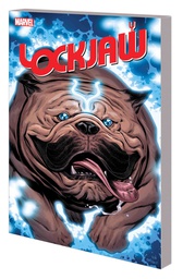 [9781302912529] LOCKJAW WHOS A GOOD BOY