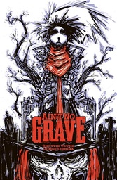 [9781534328068] AINT NO GRAVE CVR B INC 1:10 SKOTTIE YOUNG VAR (MR)