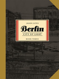 [9781770463271] BERLIN 3 CITY OF LIGHT