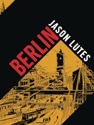 [9781770463264] BERLIN COMPLETE EDITION