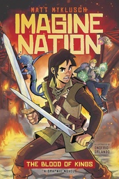 [9781665928175] IMAGINE NATION 1 BLOOD OF KINGS