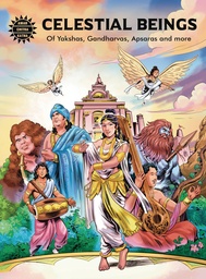 [9789361278075] CELESTIAL BEINGS YAKSHAS GANDHARVAS APSARAS &MORE