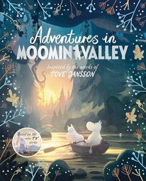 [9781529034455] ADVENTURES IN MOOMINVALLEY 1