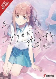[9798855401202] EVEN A REPLICA CAN FALL IN LOVE LIGHT NOVEL 2
