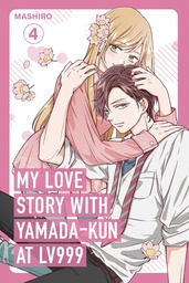 [9781984862723] MY LOVE STORY WITH YAMADA KUN AT LV999 4